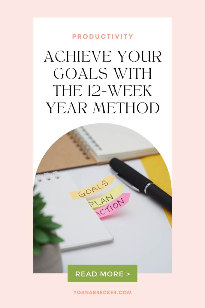 Pinterest Image of The 12 Week Year Planner Method